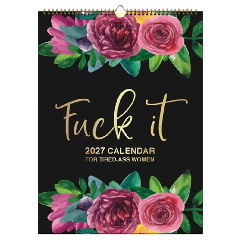 Funny 2027 Wall Calendar with Sarcastic Quotes for Women 1